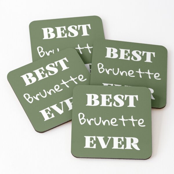 Item preview, Best Brunette Ever                   designed and sold by TShirtsofYou.