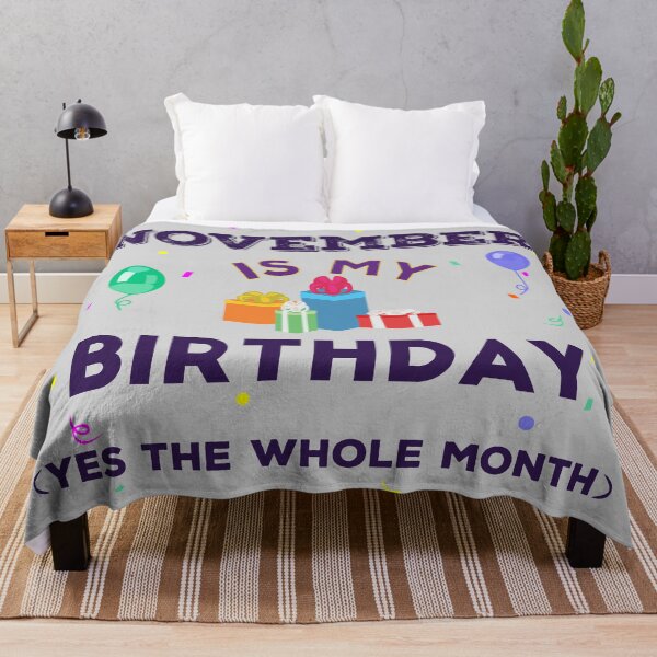 Item preview, November is my birthday yes the whole month, dark text, birthday outfit, family birthday, bday idea, birthday humor, November birthday quotes designed and sold by SGS-.