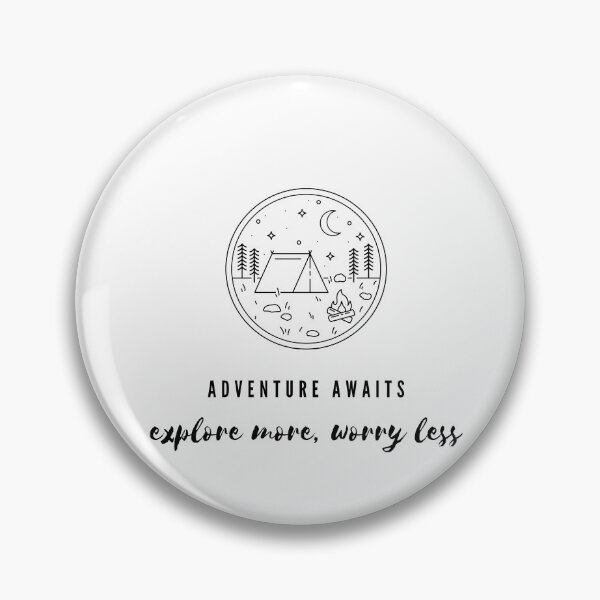 Item preview, Adventure awaits, explore more, worry less designed and sold by OceanLustStore.