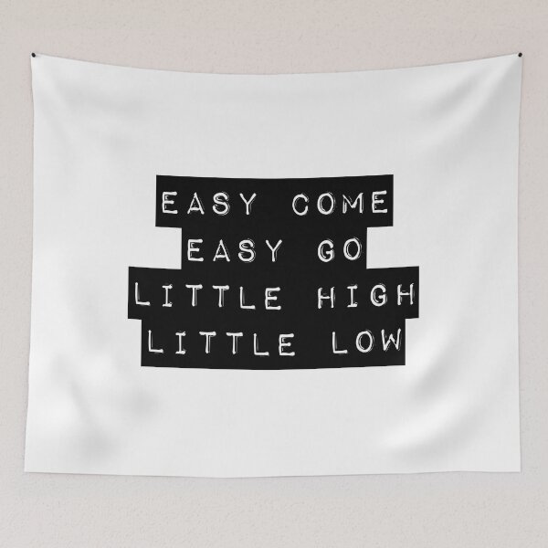 Item preview, Easy come, easy go, little high, little low II designed and sold by didijuca.