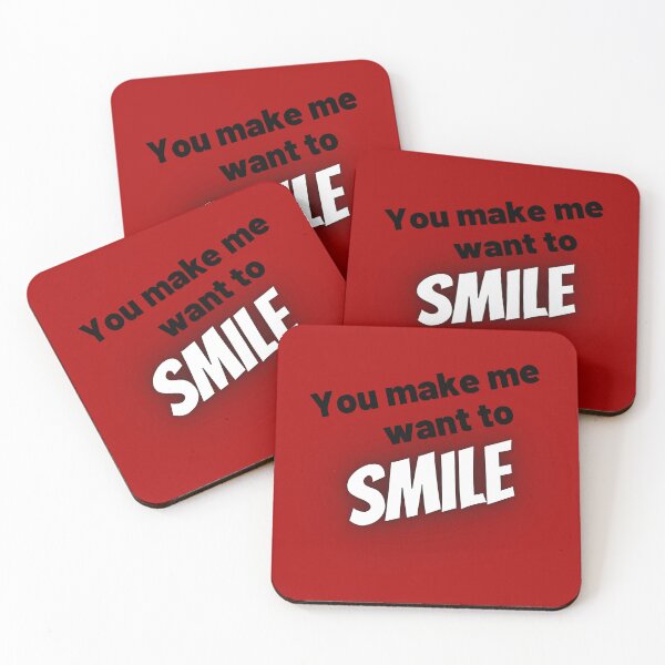Item preview, You make me want to smile designed and sold by Bela Ambrus.