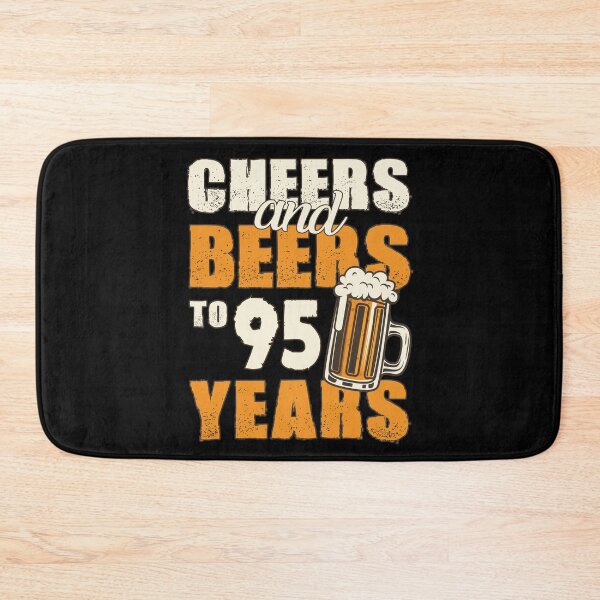 Item preview, Cheers and Beers to 95 years, funny birthday gift designed and sold by HeavyStyle.
