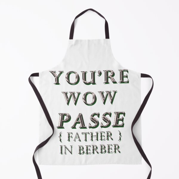 Item preview, YOU'RE WOW PASSE, FATHER IN BERBER 1 designed and sold by ILA-DODO.