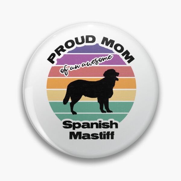 Artikelvorschau, Stolze Mutter eines fantastischen spanischen Mastiffs entworfen und verkauft von MajesticTree.