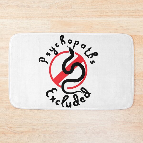 Item preview, Psychopaths Excluded - not so subtle T's big logo  designed and sold by SpArtk.