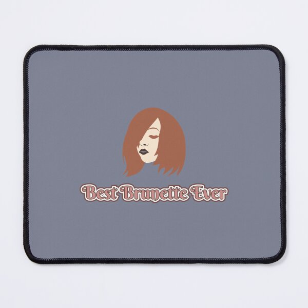 Item preview, Best Brunette Ever                 designed and sold by Hotteesdesigns.
