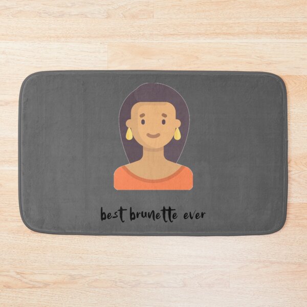 Item preview, best brunette ever    (7) designed and sold by Hotteesdesigns.