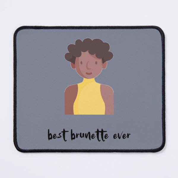 Item preview, best brunette ever (17) designed and sold by Hotteesdesigns.