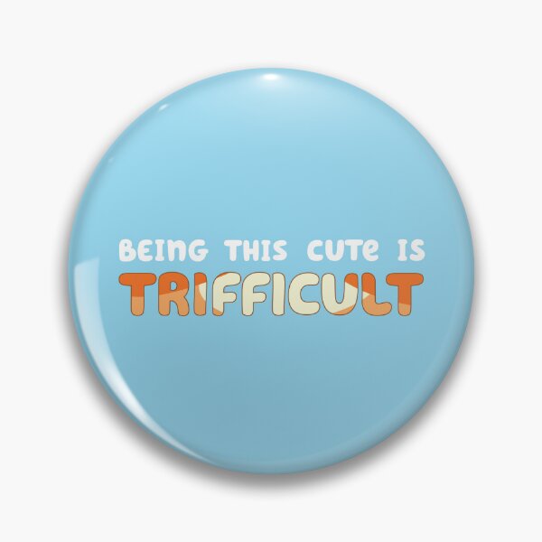 Item preview, Being this cute is Trifficult designed and sold by Catbonedesign.