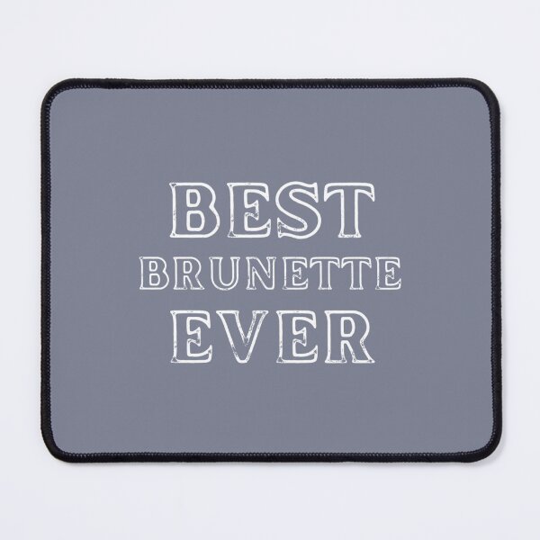 Item preview, Womens Best Brunette Ever Minimalist Love designed and sold by Hotteesdesigns.