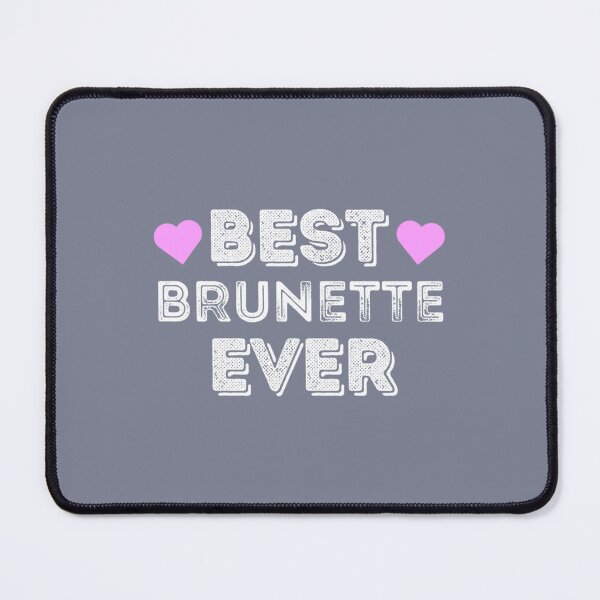 Item preview, Womens Best Brunette Ever Minimalist Love (1) designed and sold by Hotteesdesigns.