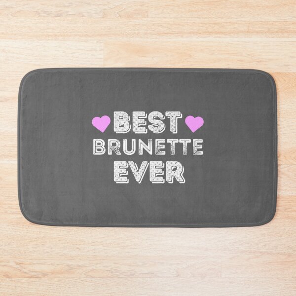 Item preview, Womens Best Brunette Ever Minimalist Love  (1) designed and sold by Hotteesdesigns.