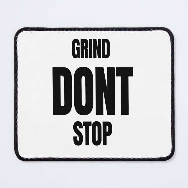 Item preview, grind dont stop designed and sold by StylishhCat.