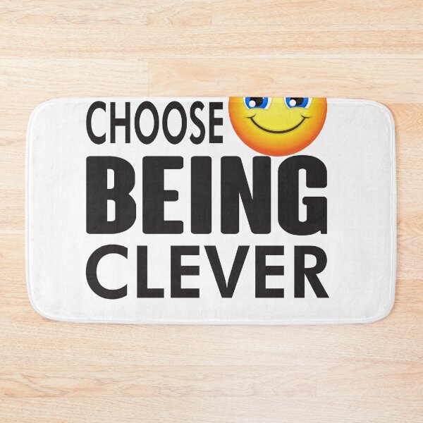 Artikelvorschau, Choose being Clever entworfen und verkauft von Kaaimaan.