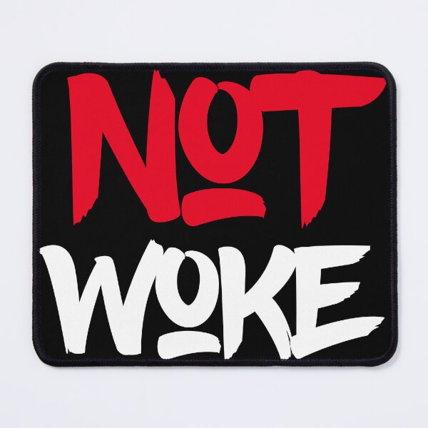 Item preview, Not woke  designed and sold by Md1982.