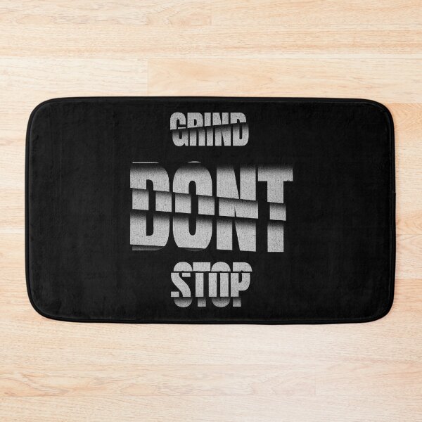 Item preview,  grind don't stop designed and sold by StylishhCat.