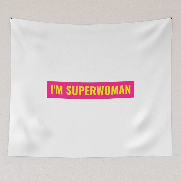 Item preview, I'M SUPERWOMAN designed and sold by vesnavesna.