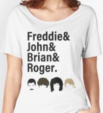 Queen, Freddie & John & Brian & Roger hair Women's Relaxed Fit T-Shirt