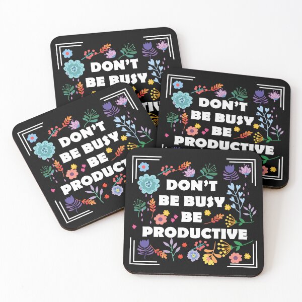 Item preview, Don't Be Busy Be Productive designed and sold by jain-ravi002.