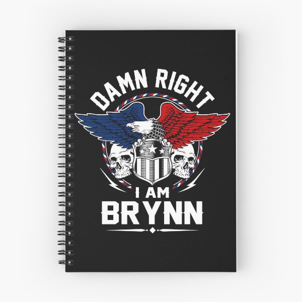 Item preview, Brynn Name T Shirt - Damn Right I Am Brynn Gift Item Tee designed and sold by jazminprin.