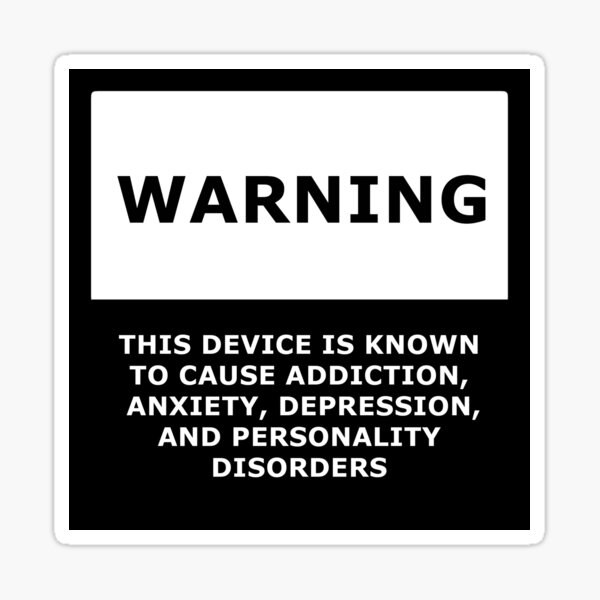 Internet Addiction Black Box Warning Sticker