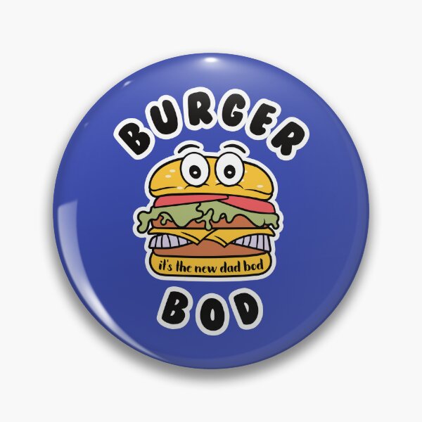 Artikelvorschau, Lustiger Burger: Burger Bod ist der neue Papa Bod entworfen und verkauft von Happy Puppy Print On Demand.