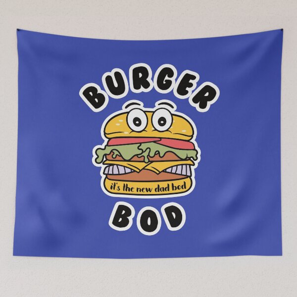 Item preview, Funny Burger: Burger Bod Is The New Dad Bod designed and sold by Happy Puppy Print On Demand.