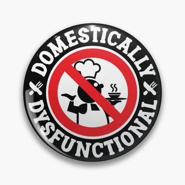 Item preview, Domestically dysfunctional designed and sold by robimerch.