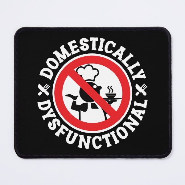 Item preview, Domestically dysfunctional designed and sold by robimerch.