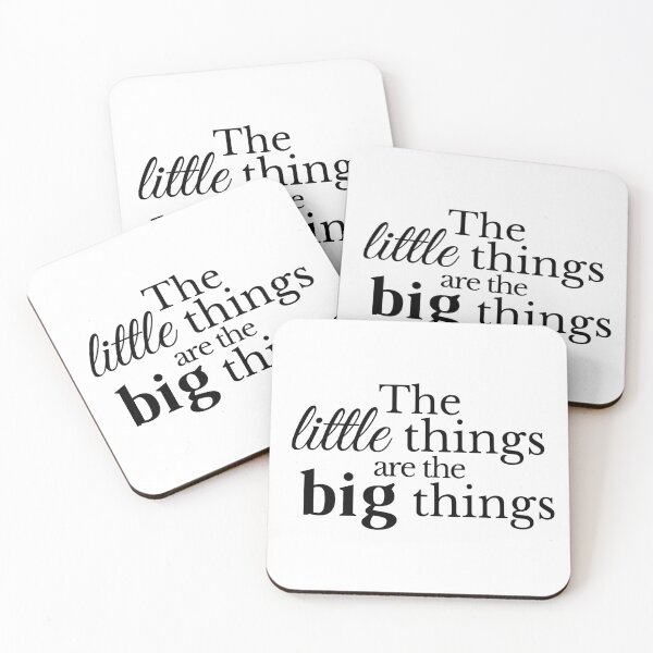 Item preview, The little things are the big things designed and sold by NadaraMerrill.