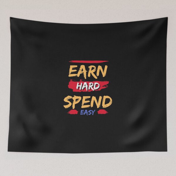 Item preview, earn hard to spend easy, pure truth designed and sold by klimov0101.