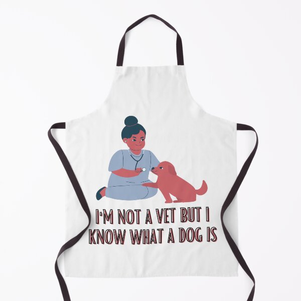 Item preview, Not A Vet Know What A Dog designed and sold by BookOfE.