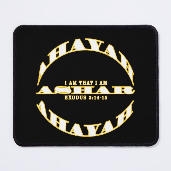 Item preview, I AM THAT I AM, Ahayah Ashar Ahayah, Bible Verse, Explore Now! designed and sold by Yashra  Clothing.