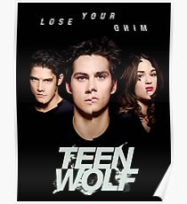 teen wolf lost your mind Poster