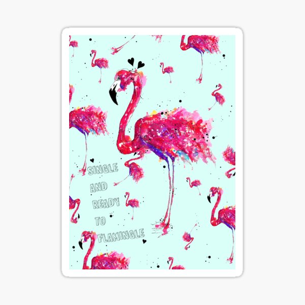 Item preview, Single and ready to flamingle designed and sold by eggylickyf.