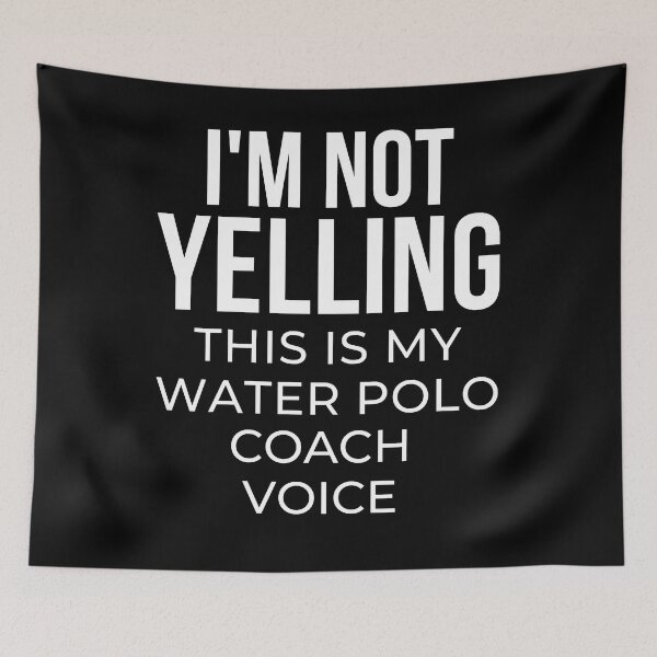 Aperçu de l'œuvre Je ne crie pas, c'est ma voix d'entraîneur de water-polo créée et vendue par TheGreenGoat.
