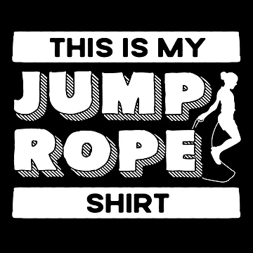 Artwork thumbnail, Jump Rope Skipping Rope Jumping This Is My Jump Rope by ShopTheStyle