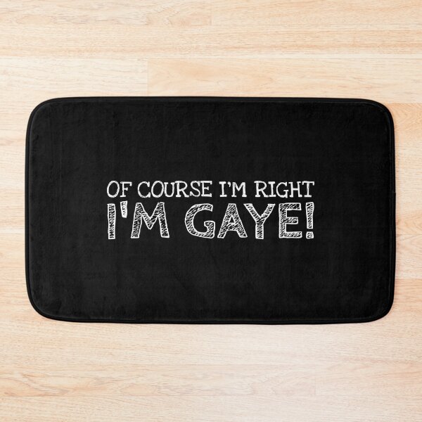 Item preview, Of Course I’m Right I’m Gaye Funny Personalized Name designed and sold by MariosNydras.
