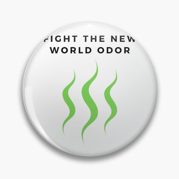 Item preview, Fight The New World Odor designed and sold by JCMCDesigns.