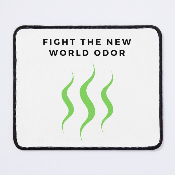 Item preview, Fight The New World Odor designed and sold by JCMCDesigns.