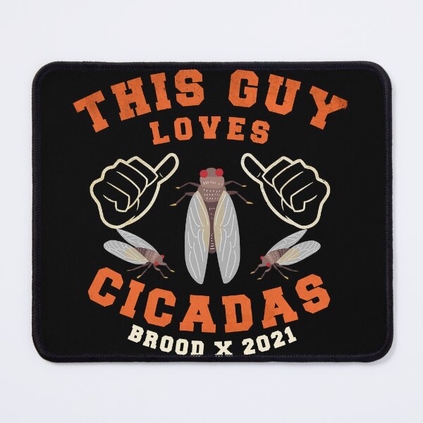 Item preview, This Guy Loves Cicadas Brood X 2022 designed and sold by JackyWitting.