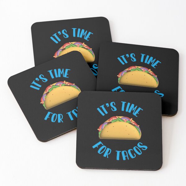 Item preview, It's time for tacos with a circular blue text designed and sold by Martapp.