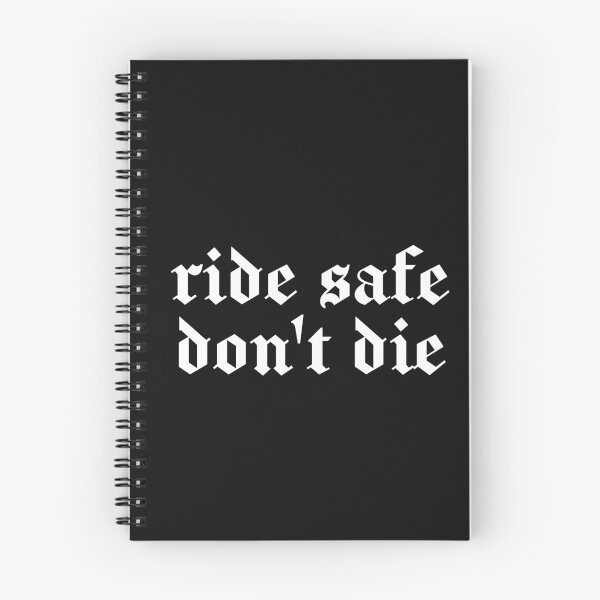 Item preview, Ride safe don't die designed and sold by SweetLog.