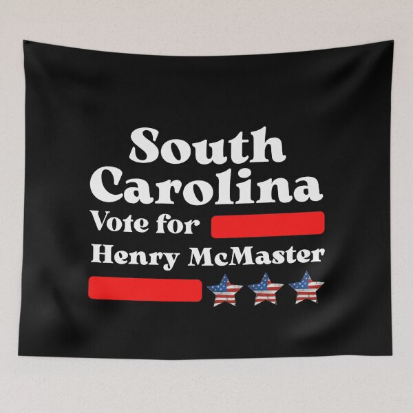 Item preview, Vote For Henry McMaster - South Carolina's Governor designed and sold by Sonatablue.