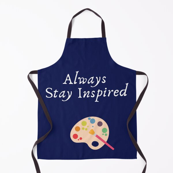 Item preview, Always Stay Inspired designed and sold by PhoeniXDreamer.