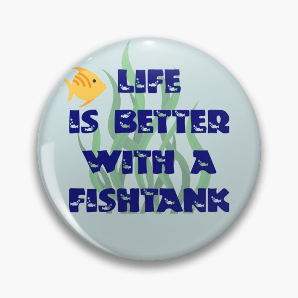 Item preview, Life is better with a fishtank shirt funny and cute designed and sold by BasicBeachCR.