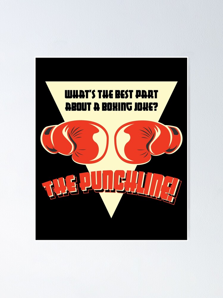 "Funny Boxing Quote and Vintage Boxer Boxing Gloves Design " Poster for