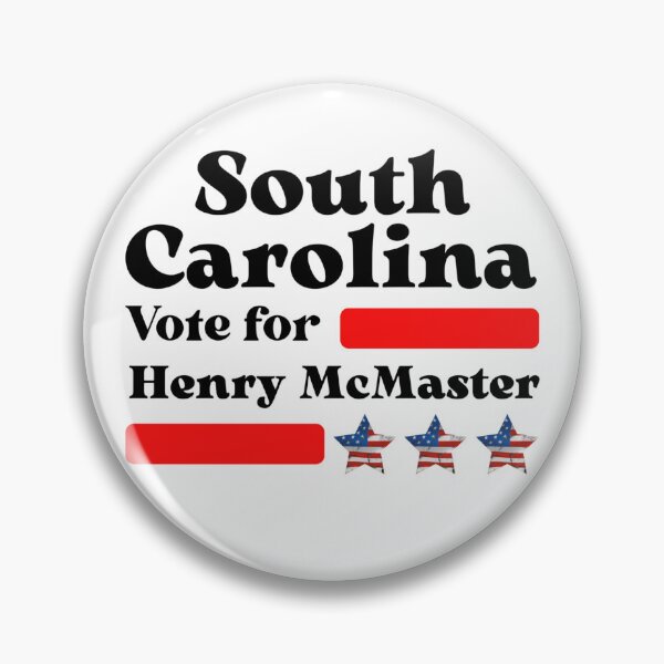 Item preview, Vote For Henry McMaster - Governor Of South Carolina designed and sold by Sonatablue.