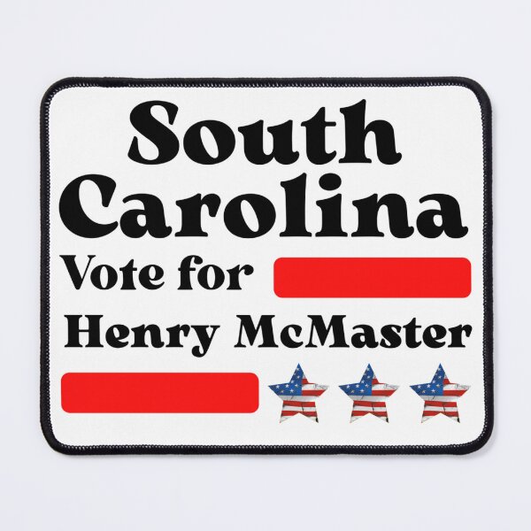 Item preview, Vote For Henry McMaster - Governor Of South Carolina designed and sold by Sonatablue.