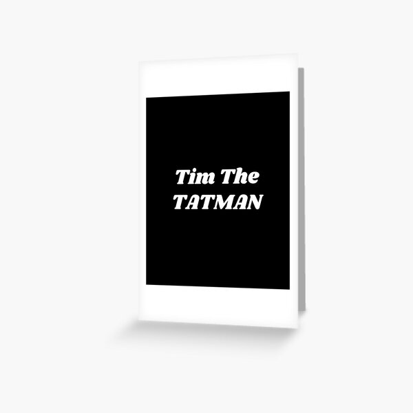 Timthetatman | Greeting Card